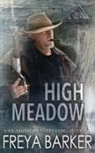 Freya Barker, Freya Barker - High Meadow