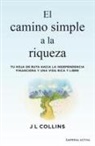 J. L. Collins - El camino simple a la riqueza