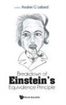 Andrei G Lebed, Andrei G Lebed, Andrei G Lebed, Andrei G. Lebed - Breakdown Of Einstein's Equivalence Principle