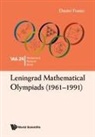 Dmitri Fomin, Dmitri V Fomin, Dmitri V Fomin, Dmitri V. Fomin - Leningrad Mathematical Olympiads (1961-1991)