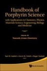 Roger Guilard, Karl M Kadish, Karl M. Kadish, Kevin M Smith, Kevin M. Smith - Handbook of Porphyrin Science: With Applications to Chemistry, Physics, Materials Science, Engineering, Biology and Medicine - Volume 38: Towards Green Chemistry