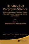 Roger Guilard, Karl M Kadish, Karl M. Kadish, Kevin M Smith, Kevin M. Smith - Handbook of Porphyrin Science: With Applications to Chemistry, Physics, Materials Science, Engineering, Biology and Medicine - Volume 40: Nanoorganization of Porphyrinoids