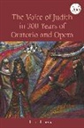 Helen Leneman - The Voice of Judith in 300 Years of Oratorio and Opera