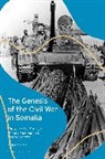 Muuse Yuusuf - The Genesis of the Civil War in Somalia