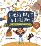Stef Wade, Husna Aghniya - Every Day's a Holiday