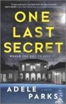 Adele Parks - One Last Secret