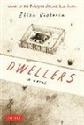 Victoria, Eliza Victoria, Aguirre, Aldy Aguirre - Dwellers: A Novel