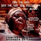 Lurlene Bowden - From the Soul into the Cast Iron Skillet, TWO - 2nd Helping