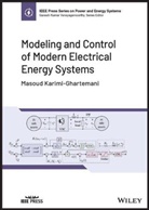Karimi-Ghartema, M Karimi-Ghartema, Masoud Karimi-Ghartemani, Masoud (Mississippi State Unive Karimi-Ghartemani - Modeling and Control of Modern Electrical Energy Systems