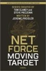 Jerome Preisler, Tom Clancy, Steve Pieczenik - Net Force: Moving Target