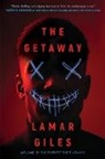 Lamar Giles - The Getaway