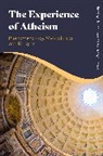 Robyn Horner, Claude Romano, Robyn Horner, Horner Robyn, Claude Romano - The Experience of Atheism: Phenomenology, Metaphysics and Religion