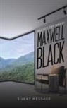 Elliot Jay Nadin - Maxwell Black