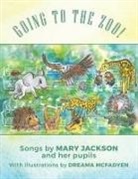 Mary Jackson, Dreama McFadyen - Going To The Zoo!