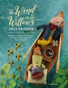 Cynthia Treen, Cynthia (Author) Treen, Treen Cynthia - The Wind In The Willows Felt Friends
