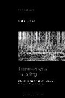 Wolfgang Ernst, Ernst Wolfgang, Bernd Herzogenrath, Patricia Pisters - Technologos in Being