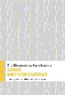 Michael Bull, Marcel Cobussen, Michael Bull, Bull Michael, Marcel Cobussen - The Bloomsbury Handbook of Sonic Methodologies