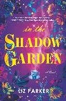 Liz Parker, Parker Liz - In the Shadow Garden