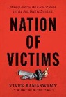Vivek Ramaswamy - Nation of Victims