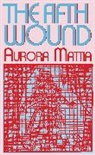 Aurora Mattia - The Fifth Wound