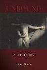 Aaron Shurin, Shurin Aaron - Unbound