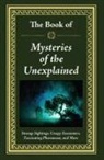 Publications International Ltd - The Book of Mysteries of the Unexplained