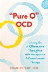 Chad Lejeune - "Pure O" OCD