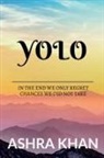 Ashra Khan - YOLO