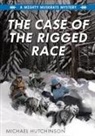 Michael Hutchinson - The Case of the Rigged Race