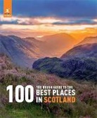 Rough Guides - Rough Guide to the 100 Best Places in Scotland