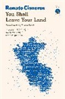 Renato Cisneros - You Shall Leave Your Land