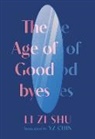 Zi Shu Li, Li Zi Shu, Li Zi Shu - The Age of Goodbyes