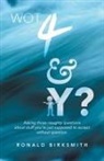 Ronald Birksmith - Wot 4 & Y?