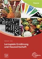 Uta Hanke, Frank Wachsmann - Lernspiele Ernährung und Hauswirtschaft