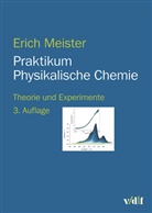 Erich Meister - Praktikum Physikalische Chemie