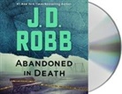 J. D. Robb - Abandoned in Death (Hörbuch)