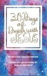 Niccori Thomas-Brown - 30 Days of Depth with Jesus