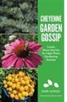 Barb Gorges - Cheyenne Garden Gossip