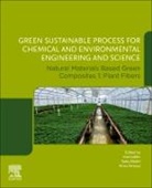 Arwa Alrooqi, Arwa (Department of Chemistry Alrooqi, Tariq Altalhi, Tariq (Department of Chemistry Altalhi, Tariq (Head of the Department of Chemistry and Vice Dean of Science College Altalhi, Inamuddin... - Green Sustainable Process for Chemical and Environmental Engineering and Science
