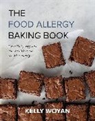 Kelly Woyan - The Food Allergy Baking Book
