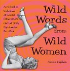 Autumn Stephens - Wild Words for Wild Women
