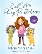 Meghan Grana, Fanny Liem - Call Me Penny Pickleberry