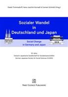 Schmidt Carmen, Trommsdorff Gisela, Kornadt Hans-Joachim, Hans-Joachim Kornadt, Carmen Schmidt - Sozialer Wandel in Deutschland und Japan