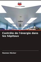 Hannes Höcker - Contrôle de l'énergie dans les hôpitaux