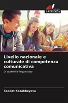 Saodat Kazakbayeva - Livello nazionale e culturale di competenza comunicativa