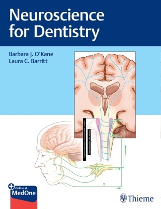 Laura Barritt, Barbara O'Kane - Neuroscience for Dentistry