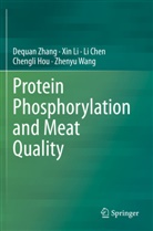 Li Chen, Li et al Chen, Chengli Hou, Xin Li, Zhenyu Wang, Dequan Zhang - Protein Phosphorylation and Meat Quality