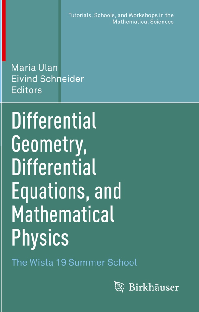  Schneider, Eivind Schneider, Maria Ulan - Differential Geometry, Differential Equations, and Mathematical Physics - The Wisla 19 Summer School