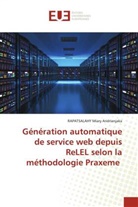 RAPATSALAHY Miary Andrianjaka - Génération automatique de service web depuis ReLEL selon la méthodologie Praxeme
