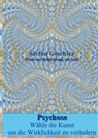 Stefan Goschler - Psychose